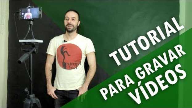 Video Como GRAVAR VÍDEOS para o seu negócio (Youtube, Facebook e Instagram) su italiano