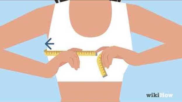 Video How to Measure Your Bra Size auf Deutsch