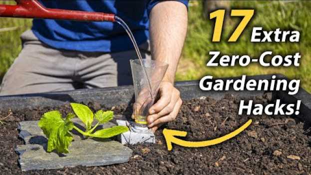 Video 17 MORE Brilliant FREE Vegetable Gardening Hacks | Productive and Easy Garden Hacks em português
