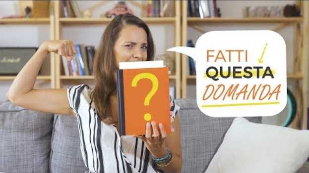 Видео Questa Domanda Rende Tutto Più Semplice на русском