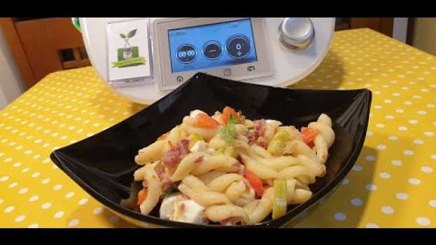 Video Insalata di pasta estiva bimby TM6 TM5 TM31   türkçe