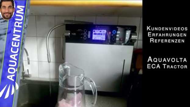 Video Aquavolta ECA Tractor und aqua living bluebalance | Referenzen & Erfahrungsberichte 2 em português