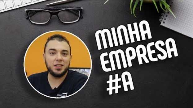Video Minha Empresa A auf Deutsch