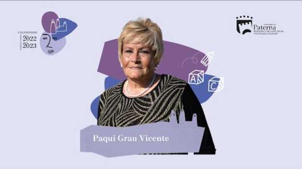 Видео Mujeres Coveras Paterna – Paqui Grau Vicente. на русском