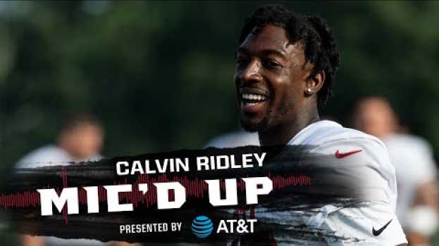 Video 'Yeah, I see why this guy went first round' | Calvin Ridley AT&T Wired auf Deutsch