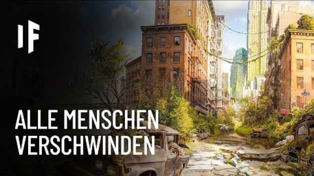 Video Was wäre, wenn plötzlich alle Menschen von der Erde verschwinden würden? po polsku