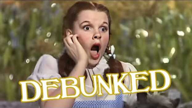 Video 5 Wizard of Oz Myths Debunked   türkçe