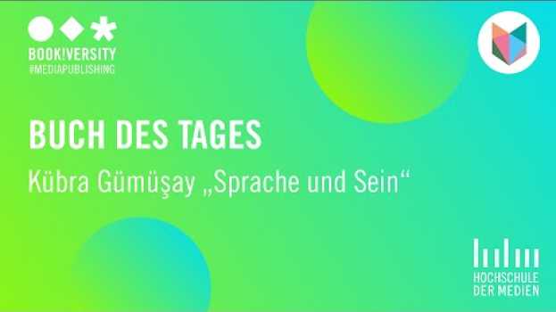 Video Buch des Tages: "Sprache und Sein" von Kübra Gümüsay en français