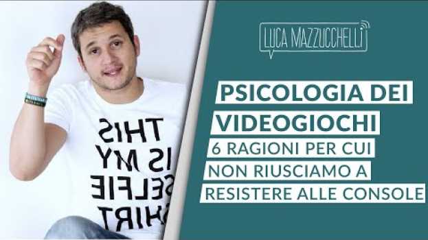Video Psicologia dei videogiochi: 6 motivi per cui non riusciamo a resistere alle console auf Deutsch