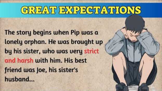 Video Learn English Through Stories ⭐Level 1 📚 Great Expectations en français