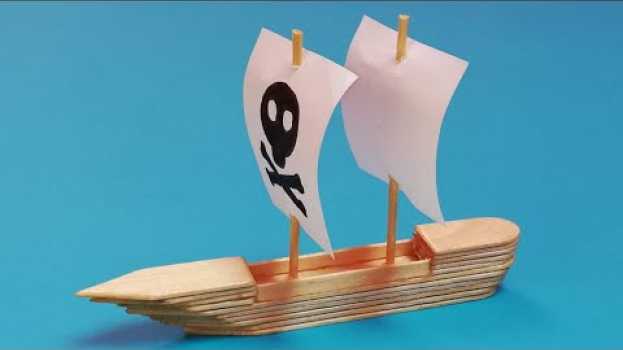 Видео Como hacer un BARCO PIRATA con palitos de helado на русском