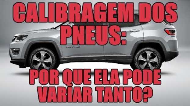 Video Calibragem dos pneus: por que ela pode variar tanto? auf Deutsch