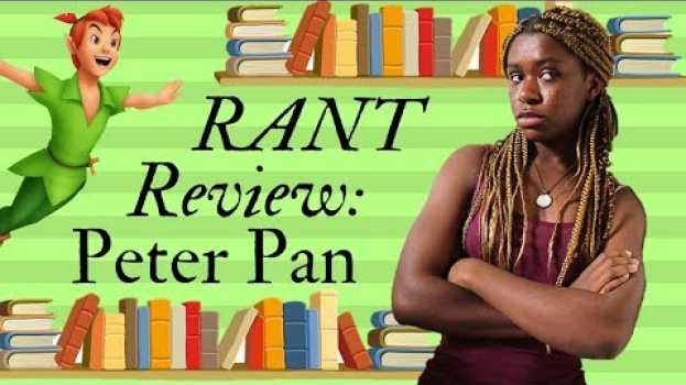 Video RANT REVIEW: Peter Pan || [CC] auf Deutsch