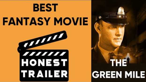 Video Best Fantasy Movie The Green Miles 1999 Review Honest Trailer Tom Hanks Frank Darabont en español