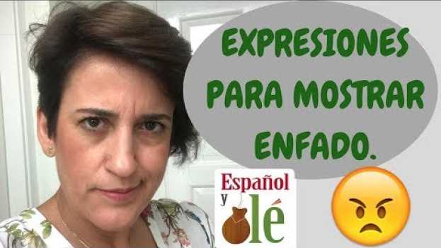 Video ¡NI SE TE OCURRA! 😡😡EXPRESIONES PARA MOSTRAR ENFADO EN ESPAÑOL. (NIVEL INTERMEDIO). Spanish . in English