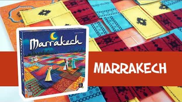 Video Marrakech - Présentation du jeu su italiano