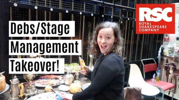 Video The RSC Diaries: Debs/Stage Management takeover! | Theatre vlog | Taming of the Shrew | Shakespeare po polsku