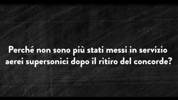 Video #ilPOLIMIrisponde: Perchè non sono stati attivati altri aerei supersonici dopo il Concorde?   türkçe