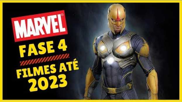Video MARVEL FASE 4 | PRÓXIMOS FILMES ATÉ 2023 en français