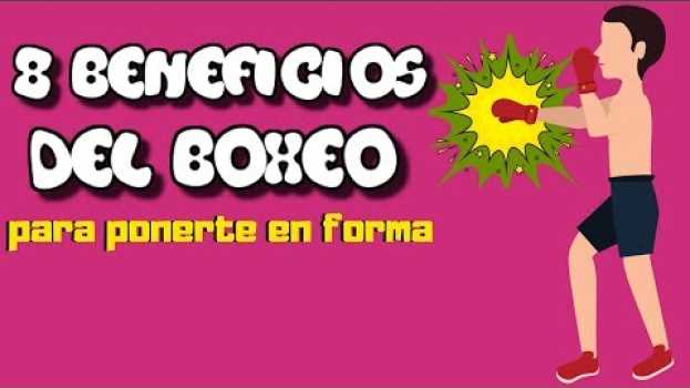Video 8 cosas que le pasan a tu cuerpo cuando empiezas a practicar boxeo para ponerte en forma su italiano