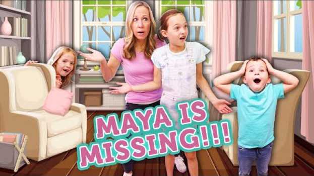 Video WE LOST MAYA and WE CAN'T FIND HER !!!   türkçe