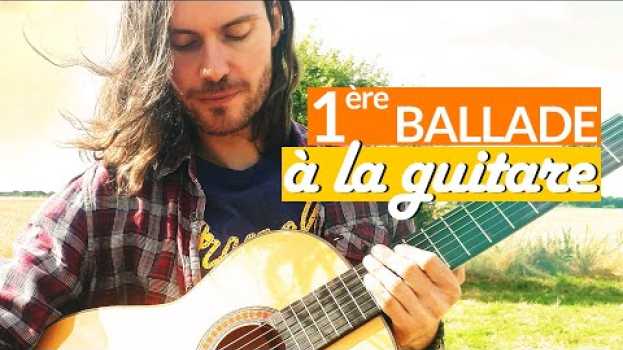 Video Apprendre un BEAU MORCEAU DE GUITARE FACILE avec ARPÈGES, ACCORDS et RYTHME in English