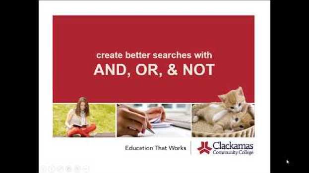 Video Create better searches with AND, OR, & NOT su italiano