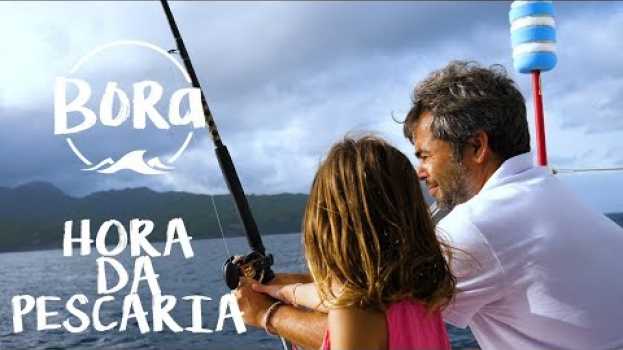 Video BORA #39 - PESCARIA EM ALTO MAR! Competição entre a tripulação (English/Spanish CC)   türkçe