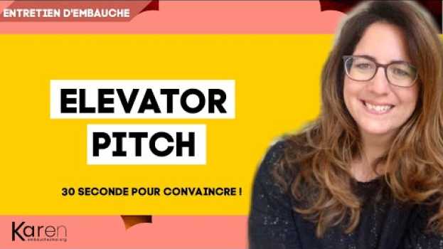 Video Elevator Pitch exemples (méthode infaillible pour SE PRÉSENTER EN 30 SECONDES !) en español