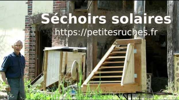 Видео Deux séchoirs solaires, pour déshydrater plantes, fruits et légumes ! на русском