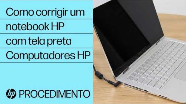 Video Como corrigir um notebook HP com tela preta | Computadores HP | HP Support po polsku