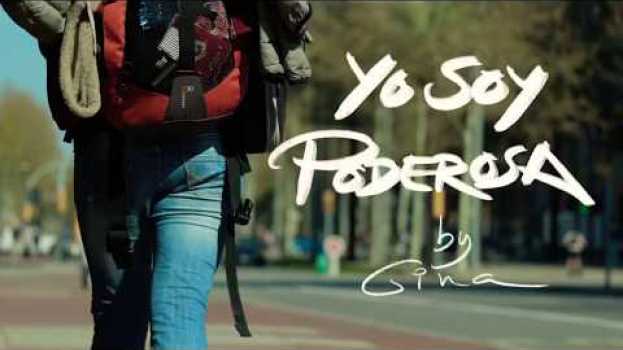 Video Yo soy Poderosa - by Gina   türkçe