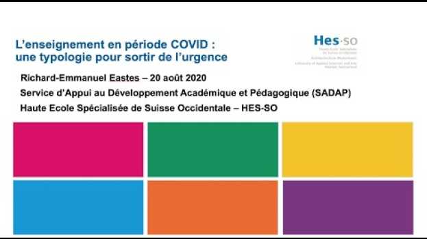 Video L’enseignement en période COVID :  une typologie pour sortir de l’urgence in English