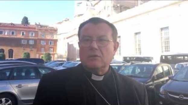 Video Monsignor Paolo Pezzi  sul Sinodo dei Giovani - Comunione e Liberazione   türkçe