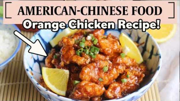 Video BETTER THAN TAKEOUT – Orange Chicken Recipe em português