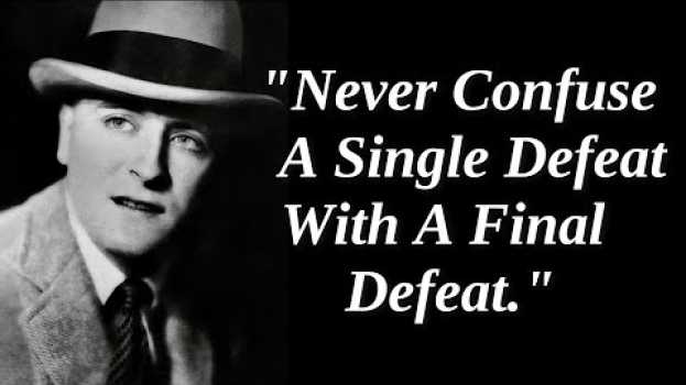 Video Impressive F.Scott Fitzgerald Quotes_The Great Gatsby Author_That are Better to Be Known When Young auf Deutsch