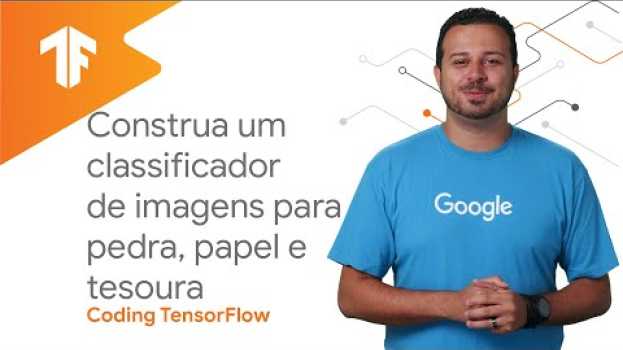 Video Construa um classificador de imagens (ML de Zero a 100, parte 4)   türkçe
