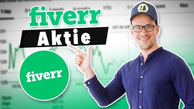 Video Fiverr - Business mit Zukunft, Website-Entwicklung & mehr! Fiverr Aktie kaufenswert? in English