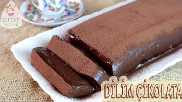 Video BİR DİLİM ÇİKOLATA ALIR MIYDINIZ🤗 BIÇAKLA KESİLEN DİLİM ÇİKOLATA MOUSSE 🍫 en español