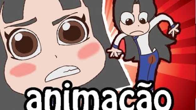 Video O DIA EM QUE EU ENTREI NA PUBERDADE in English