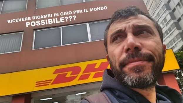 Видео Giro del mondo in camper: ricevere ricambi all'estero e poi montarli на русском