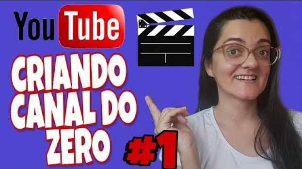 Video Como Criar um CANAL no YOUTUBE pelo CELULAR | Por Luci Barbosa po polsku