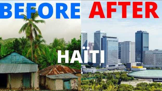 Video HAITI! IDEAS THAT CAN RETURN IT BACK TO IT’S GLORY DAYS, THE PEARL OF THE ANTILLES .   türkçe
