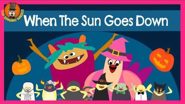 Video The Singing Walrus | Halloween Songs | When the Sun Goes Down | Phonics Song su italiano