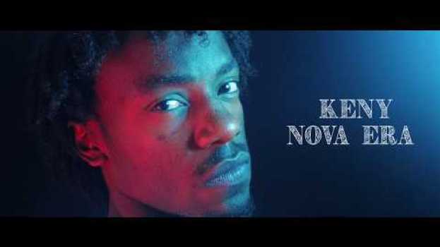 Video KenyNoMic - Nova era en français