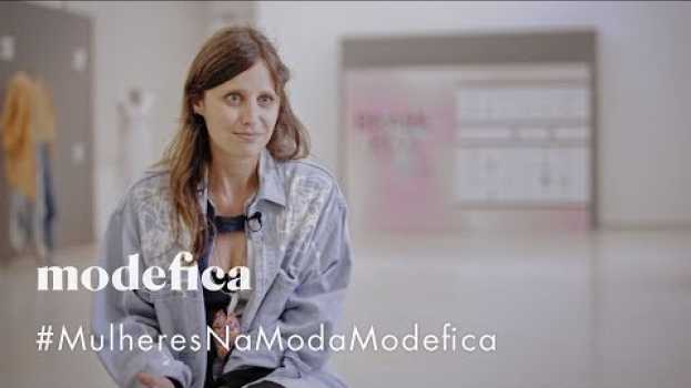 Video Conectando Pessoas Para Transformar a Moda com Marina de Luca auf Deutsch