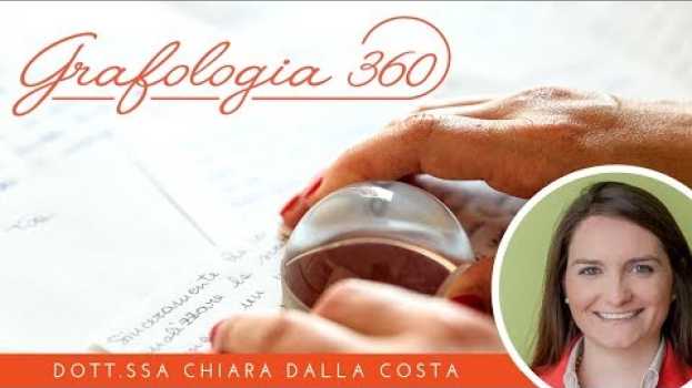 Video Grafologia360 presentazione: benvenuto sul mio canale! en français
