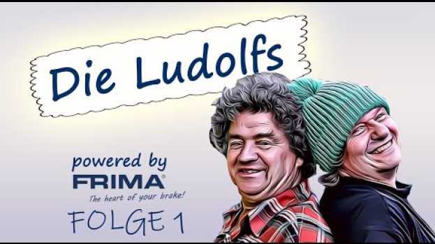 Video Die Ludolfs bei FRIMA - Ein neuer Freund (Folge 1)   türkçe