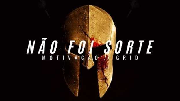 Video NÃO FOI SORTE - Vídeo MOTIVACIONAL ( MOTIVAÇÃO ) in English