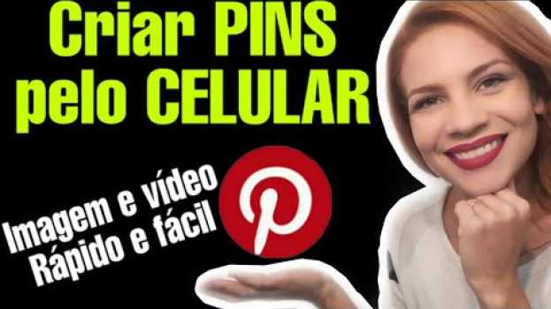 Video Pinterest para AFILIADOS: Como criar pins pelo celular [imagem & vídeo] en español